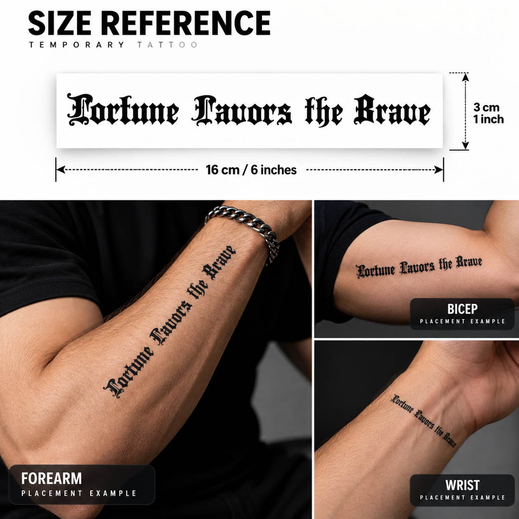 Fortune Favors the Brave Semi-Permanent Tattoo – Gothic Old English Lettering | Tats4u